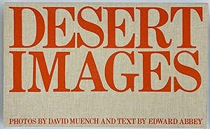 Bild des Verkufers fr Desert Images: An American Landscape zum Verkauf von Tschanz Rare Books