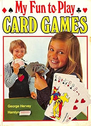 Imagen del vendedor de My Fun to Play Card Games a la venta por WeBuyBooks