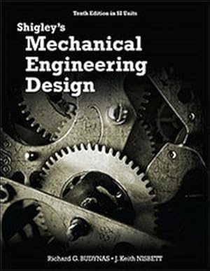 Imagen del vendedor de Shigley's Mechanical Engineering Design (in SI Units) a la venta por Pieuler Store