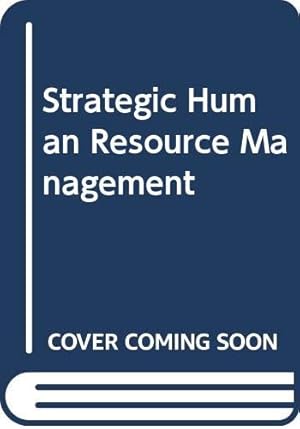 Imagen del vendedor de Strategic Human Resource Management a la venta por WeBuyBooks