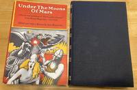 Bild des Verkufers fr Under the Moons of Mars - A History and Anthology of The Scientific Romance in the Munsey Magazines 1912 - 1920 zum Verkauf von biblioboy