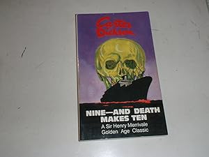 Seller image for Nine and Death Makes Ten (A Sir Henry Merrivale Golden Age Classic) for sale by Westgate Bookshop
