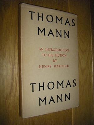 Bild des Verkufers fr Thomas Mann. An Introduction to His Fiction zum Verkauf von Versandantiquariat Rainer Kocherscheidt