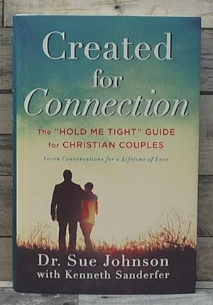 Imagen del vendedor de Created for Connection: The "Hold Me Tight" Guide for Christian Couples a la venta por Archives Books inc.