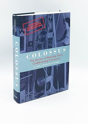 Colossus: The First Electronic Computer (Popular Science)