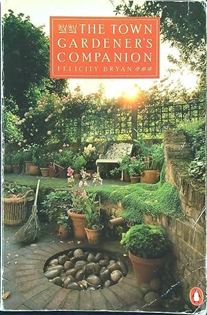 Immagine del venditore per The Town Gardener's Companion venduto da Librodifaccia