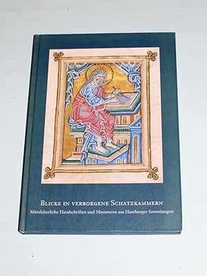 Immagine del venditore per Blicke in verborgene Schatzkammern. Mittelalterliche Handschriften und Miniaturen aus Hamburger Sammlungen. venduto da Antiquariat Diderot