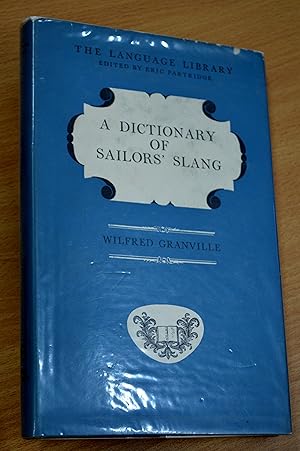 Bild des Verkufers fr A dictionary of sailor's slang (Language library) zum Verkauf von HALCYON BOOKS