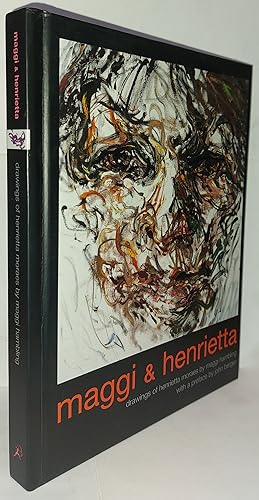 Seller image for Maggi & Henrietta - Drawings Of Henrietta Moraes By Maggi Hambling for sale by Clarendon Books P.B.F.A.