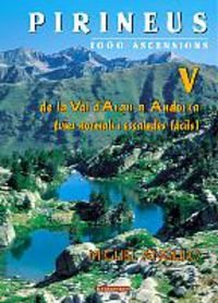 Image du vendeur pour Pirineus, 1000 ascensions. V. De la Val d'Aran a Andorra (catal) mis en vente par Librera Pramo