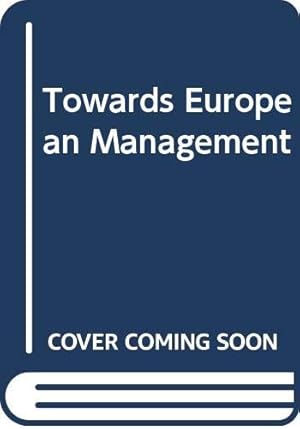 Seller image for Towards European Management for sale by WeBuyBooks