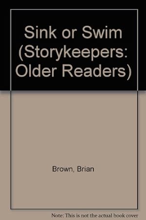 Seller image for Sink or Swim: No. 5 (Storykeepers: Older Readers) for sale by WeBuyBooks