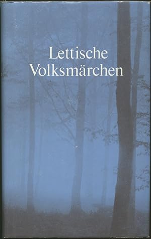 Imagen del vendedor de Lettische Volksmrchen. a la venta por Schsisches Auktionshaus & Antiquariat