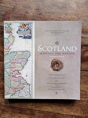 Image du vendeur pour Scotland: Mapping the Nation mis en vente par Johnston's Arran Bookroom