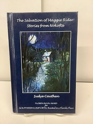 The Salvation of Maggie Rider: Stories from Nokofta