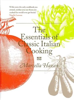 Seller image for Essentials of Classic Italian Cooking for sale by GreatBookPrices