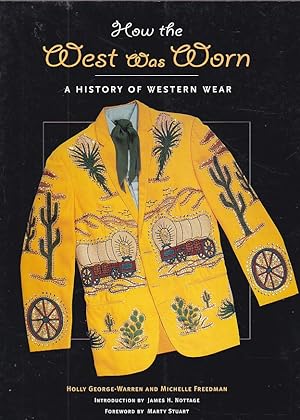 Immagine del venditore per How the west was worn .A history of western wear venduto da LIBRERA GULLIVER