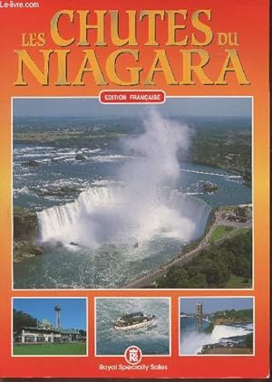 Bild des Verkufers fr Les chutes du Niagara zum Verkauf von Le-Livre