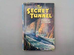 Seller image for The Secret Tunnel for sale by Goldstone Rare Books