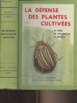 Image du vendeur pour La dfense des plantes cultives - 4e dition mis en vente par Le-Livre