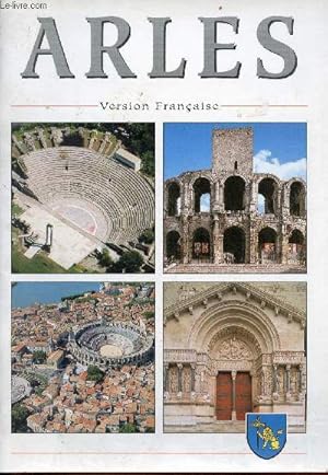 Image du vendeur pour Arles. mis en vente par Le-Livre