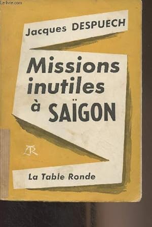Seller image for Missions inutiles  Sagon for sale by Le-Livre