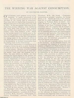 Image du vendeur pour The Winning War against Consumption (Tuberculosis). An original article from the American Review of Reviews, 1901. mis en vente par Cosmo Books