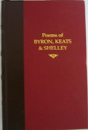 Image du vendeur pour Poems of Byron, Keats and Shelley mis en vente par Books and Bobs