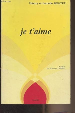 Seller image for Je t'aime for sale by Le-Livre