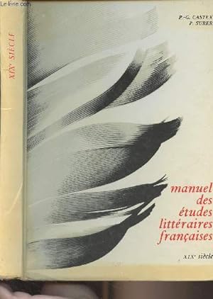 Bild des Verkufers fr Manuel des tudes littraires franaises - XIXe sicle zum Verkauf von Le-Livre