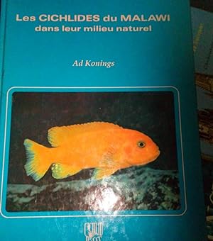 Seller image for Les Cichlids du Malawi dans leur milieu naturel for sale by Les Kiosques