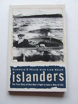 Bild des Verkufers fr Islanders. the true story of one man's fight to save a way of life zum Verkauf von McLaren Books Ltd., ABA(associate), PBFA