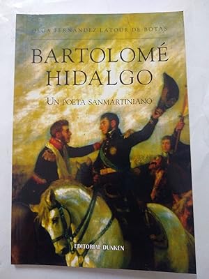 Immagine del venditore per Bartolome Hidalgo, un poeta sanmartiniano venduto da Libros nicos