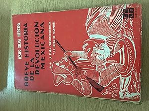 Seller image for Breve historia de la revolucion mexicana. La etapa constitucionalista y la lucha de facciones for sale by Libros nicos