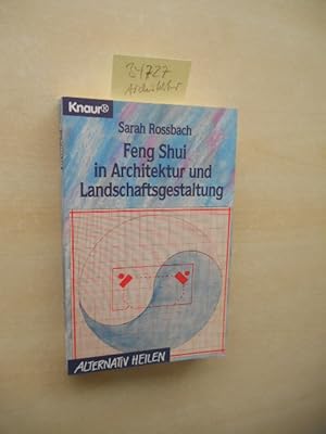 Seller image for Feng-Shui in Architektur und Landschaftsgestaltung. for sale by Klaus Ennsthaler - Mister Book