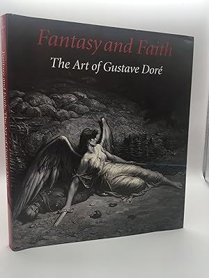 Immagine del venditore per Fantasy and Faith: The Art of Gustave Dor  venduto da Rivendell Books Ltd.