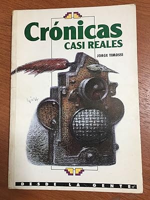 Imagen del vendedor de Cronicas casi reales a la venta por Libros nicos
