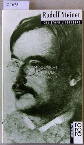 Bild des Verkufers fr Rudolf Steiner mit Selbstzeugnissen und Bilddokumenten. [= rororo monographie] zum Verkauf von Antiquariat hinter der Stadtmauer