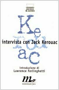 Immagine del venditore per Intervista con Jack Kerouac venduto da Di Mano in Mano Soc. Coop