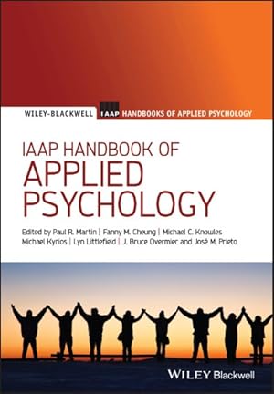 Bild des Verkufers fr IAAP Handbook of Applied Psychology zum Verkauf von GreatBookPricesUK