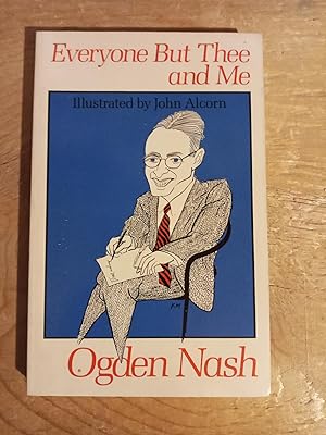 Seller image for Everyone but Thee and Me for sale by Singing Pebble Books