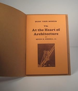 Seller image for At the Heart of Architecture for sale by Guy de Grosbois