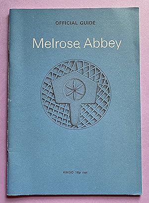 Bild des Verkufers fr Melrose Abbey: Official Guide-Book zum Verkauf von ACCESSbooks