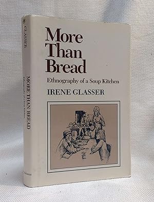 Seller image for More Than Bread: Ethnography of a Soup Kitchen for sale by Book House in Dinkytown, IOBA
