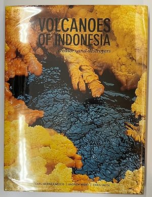 Volcanoes of Indonesia: Creators and Destroyers