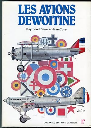 Les Avions Dewoitine (Collection DOCAVIA, Volume 17) (Dewoitine Aircraft)