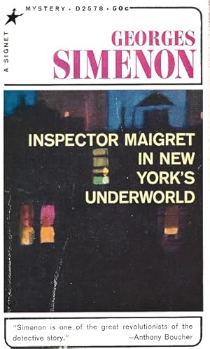 Seller image for Inspector Maigret In New York's Underworld for sale by Ridge Road Sight And Sound