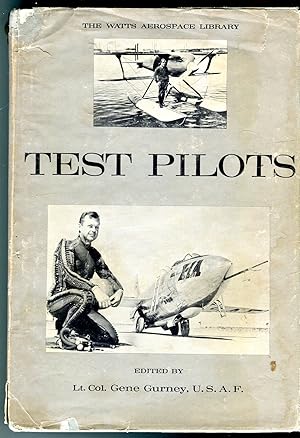 Test Pilots (Watts Aerospace Library Series)