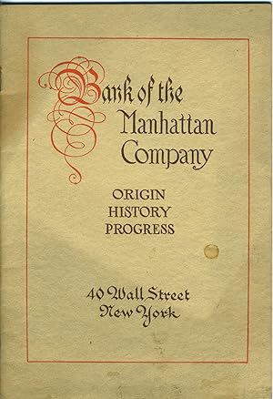 Bank of the Manhattan Company, A Progressive Commercial Bank