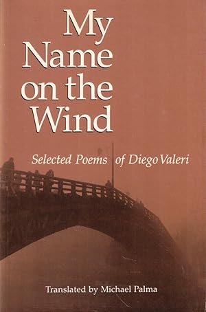 Image du vendeur pour My Name on the Wind: Selected Poems mis en vente par Kenneth Mallory Bookseller ABAA